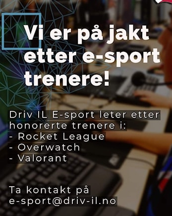 Trener til Driv IL E-sport